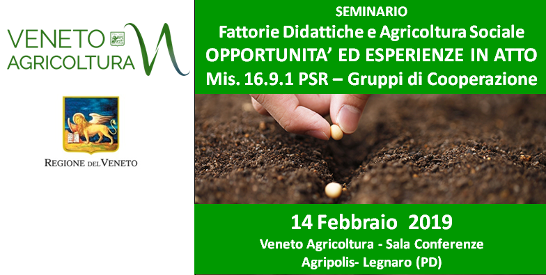 INCONTRO “FATTORIE DIDATTICHE E AGRICOLTURA SOCIALE – OPPORTUNITA’ ED ESPERIENZE IN ATTO”