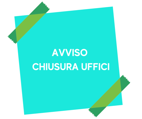 CHIUSURA UFFICI 23.06.2023